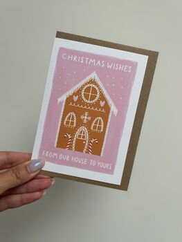 ‘Christmas Wishes From Our House To Yours’ Gingerbread House Christmas Card, 2 of 3