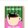 Cats And Coffee Print, thumbnail 1 of 5
