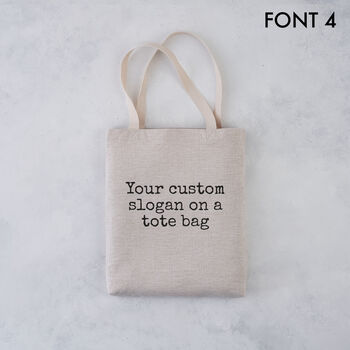 Custom Quote Tote Bag, 7 of 7