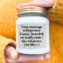 Your Own Bespoke Message Scented Soy Candle, thumbnail 1 of 7
