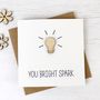 You Bright Spark Card, thumbnail 2 of 2