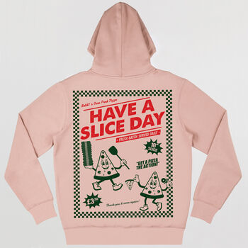 Have A Slice Day Women's Back Print Pizza Hoodie, 3 of 3