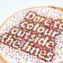 Rainbow Hand Embroidery Inspirational Quote Hoop Art, thumbnail 2 of 4