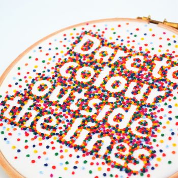 Rainbow Hand Embroidery Inspirational Quote Hoop Art, 2 of 4