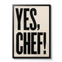 Yes Chef! Typographic Print, thumbnail 3 of 10