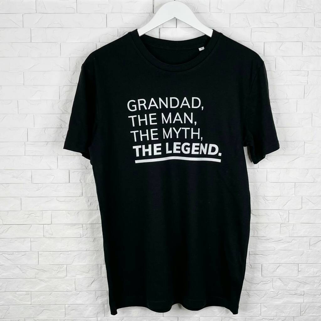 Grandad Man Myth Legend T Shirt