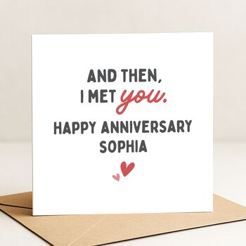 'Then I Met You' Wife Romantic Card For Anniversary, 2 of 7