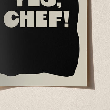Yes Chef! Chef Typography Kitchen Print, 5 of 5
