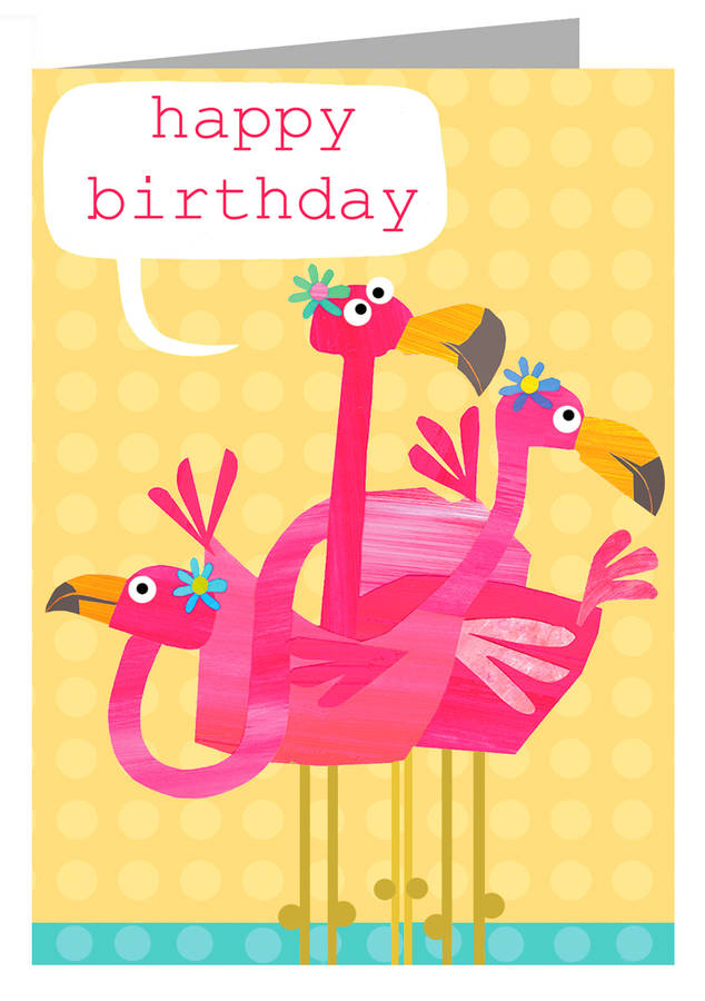 Happy Birthday Flamingo's Card By Kali Stileman Publishing ...