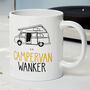 Novelty Funny And Rude 'Campervan Wanker' Gift Mug, Camper Friend, Birthday Present, thumbnail 1 of 4