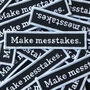'Make Messtakes' Iron On Patch, thumbnail 6 of 6