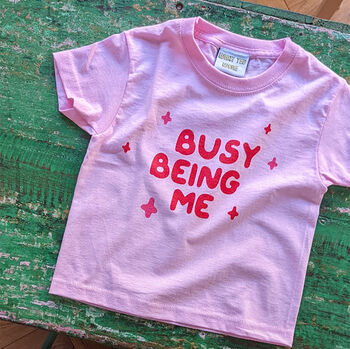 Kids 'Busy Being Me' T Shirt, 2 of 3