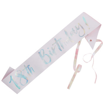 Pink And Iridescent Foiled 18th Birthday Party Sash, 2 of 3