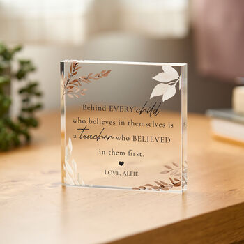 Personalised A Teacher Who Believed Acrylic Plaque, 2 of 3