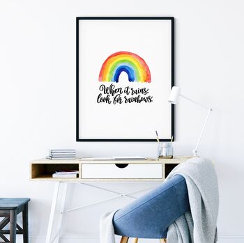 When It Rains, Look For Rainbows Print, 4 of 4