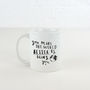 'You Make The World Better By Being You' Mug, thumbnail 2 of 8