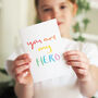 You Are My Hero Hand Lettered Card, thumbnail 1 of 4