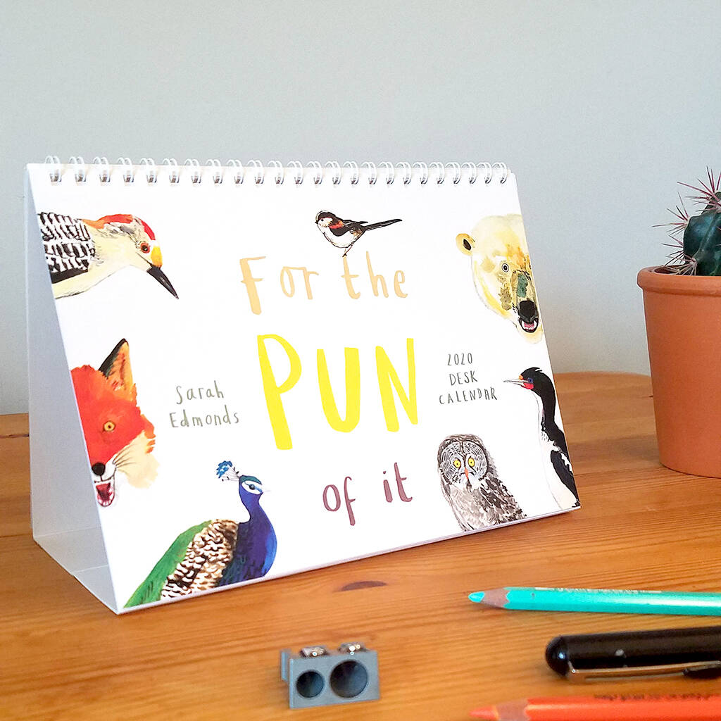 For The Pun Of It 2020 Desk Calendar By Sarah Edmonds Illustration