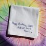 Hand Embroidered Personalised Message Birthday Hanky, thumbnail 1 of 9