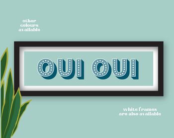 Framed Panoramic Oui Oui Typography Print, 10 of 10
