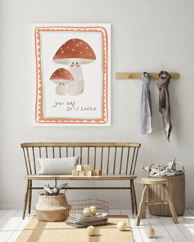 You Are So Loved Mushroom Nursery Art Print, 2 of 3