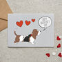 Basset Hound Valentine’s Card – From Or To Your Favourite Dog, thumbnail 1 of 11