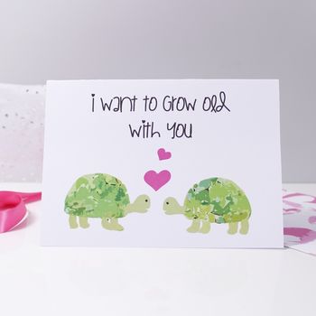 'I Want To Grow Old With You' Tortoise Card, 2 of 5