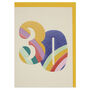 Colourful Rainbow Numbers Age 30 Birthday Card, thumbnail 1 of 2