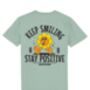 Stay Positive Keep Smiling, Unisex Graphic T Shirt, thumbnail 9 of 12