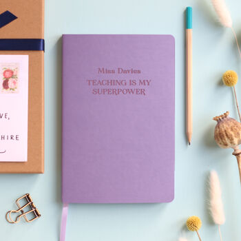 Teaching Is My Superpower Personalised Notebook, 3 of 10