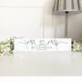 Personalised ‘Mr And Mrs’ Standing Plaque, thumbnail 3 of 4