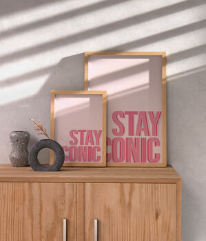 Stay Iconic Print, 2 of 4