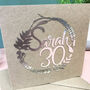 Personalised 30th Floral Birthday Papercut Card, thumbnail 4 of 12