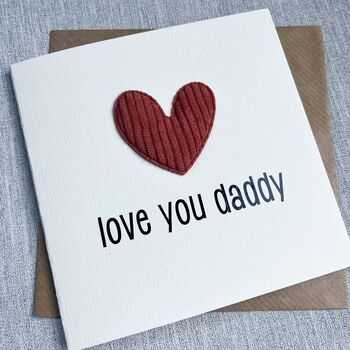 Love You Daddy Padded Heart Father's Day Card, 2 of 3