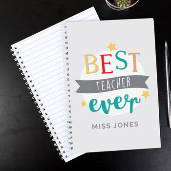Personalised ‘Best Teacher Ever’ A5 Notebook – End Of Term Gift Idea, 2 of 5