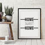 'Home Sweet Home' Monochrome Typographic Print, thumbnail 2 of 6