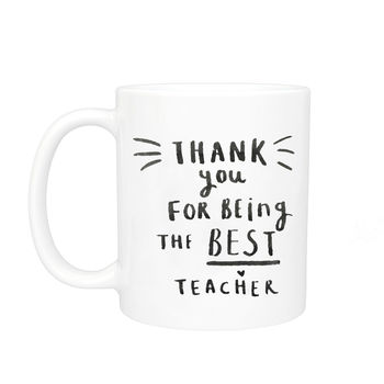 'Thank You For Being The Best Teacher' Mug, 9 of 11