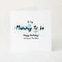 Mummy To Be Birthday Card From The Bump, thumbnail 2 of 6