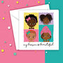 My Brown Is … Girls Greetings Card, thumbnail 1 of 5