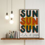 Sun Sun Sun Here It Comes Textured Hand Lettered Print, thumbnail 1 of 7