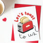 Let's Toast To Us Valentine Or Anniversary Card, thumbnail 1 of 2