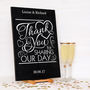 Personalised Thank You For Sharing Our Day Sign, thumbnail 1 of 2