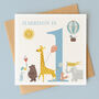Personalised Safari Parade 1st Birthday Card – Girl Or Boy, thumbnail 2 of 4