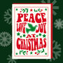Peace, Love And Joy At Christmas Eco Friendly Christmas Card, thumbnail 1 of 2
