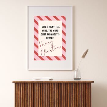 A4 Christmas Art Print, I Like A Picky Tea, Wine, The Word Cunt, Funny Print, 4 of 7