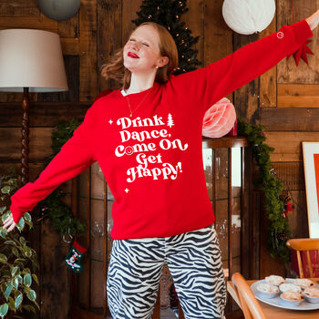 Drink Dance Come On Get Happy Christmas Jumper, 4 of 6