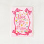 Love You Mum Floral Bow Card, thumbnail 1 of 5