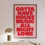 House Music Print | Music Poster | Wall Art | A5 A4 A3 | Bold | Typographic | Lyrics | Quote | Print | Music, thumbnail 2 of 7