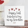Happy First Valentine's Day As My Grandmother Card, thumbnail 1 of 3