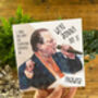 Barry From Eastenders Birthday Card, thumbnail 3 of 4
